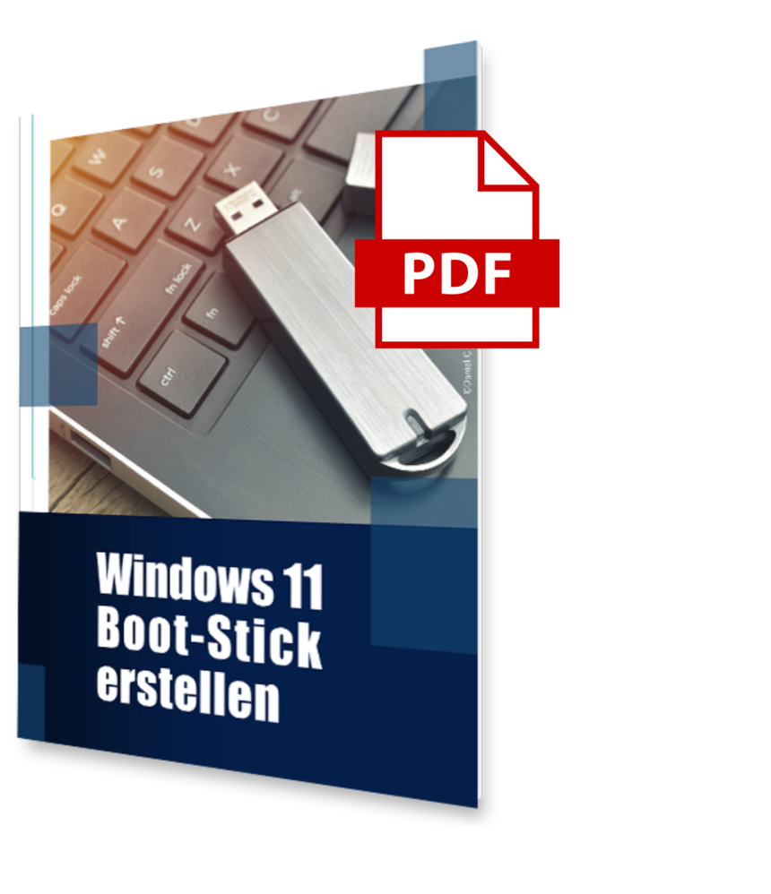 Windows 11 BootStick erstellen